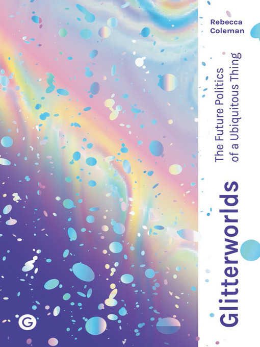 Title details for Glitterworlds by Rebecca Coleman - Available